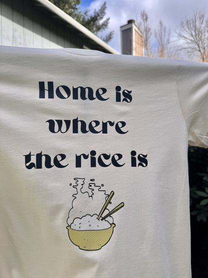 Home Is Rice Tee